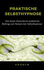 Praktische selbsthypnose (übersetzt)