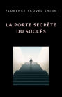 La porte secrète du succès (traduit)