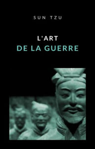 Title: L'art de la guerre (traduit), Author: Sun Tzu (Sunzi)