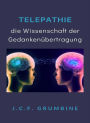 Telepathie, die Wissenschaft der Gedankenübertragung (übersetzt)