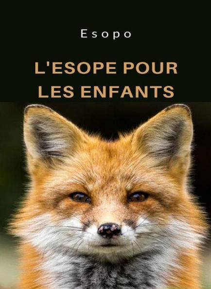 L'Esope pour les enfants (traduit)