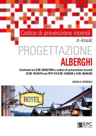 Title: Codice di prevenzione incendi. Progettazione alberghi: Confronto tra d.m. 09/04/1994 e codice di prevenzione incendi (d.m. 18/10/19 con rtv v.5 d.m. 14/02/20 e d.m. 06/04/20), Author: Nicola Zoeddu