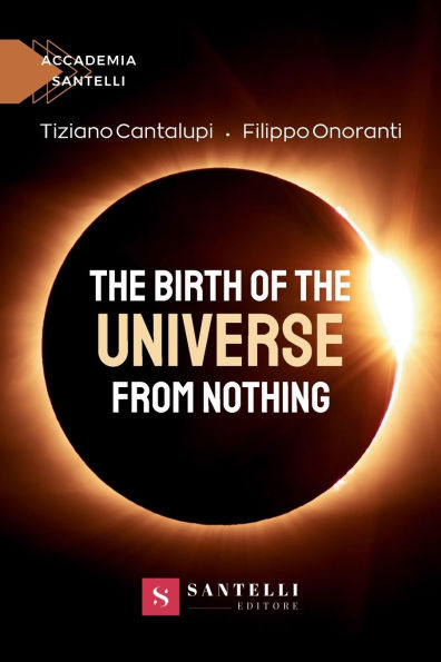 The birth of the universe from nothing