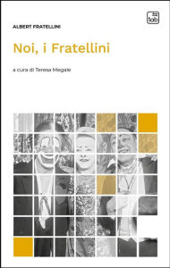Title: Noi, i Fratellini, Author: Albert Fratellini