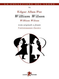 Title: William Wilson, Author: Edgar Allan Poe