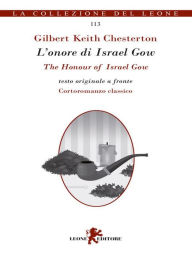 Title: L'onore di Israel Gow/The Honour of Israel Gow, Author: G. K. Chesterton