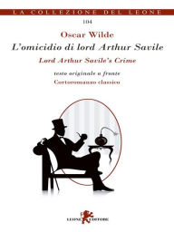 Title: L'omicidio di Lord Arthur Savile, Author: Oscar Wilde
