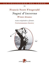 Title: Sogni d'inverno, Author: F. Scott Fitzgerald
