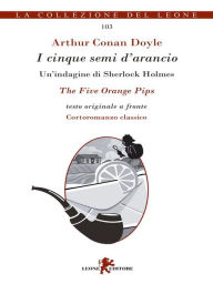 Title: I cinque semi d'arancio, Author: Arthur Conan Doyle