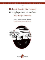Title: Il trafugatore di salme, Author: Robert Louis Stevenson