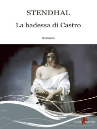 Title: La badessa di Castro, Author: Stendhal