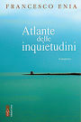 Atlante delle inquietudini