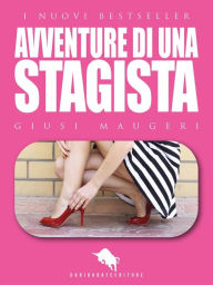 Title: Avventure di una Stagista, Author: Giusi Maugeri