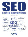 SEO, Pratico e Operativo