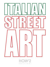 Title: Italian Street Art, Author: Peter Panta