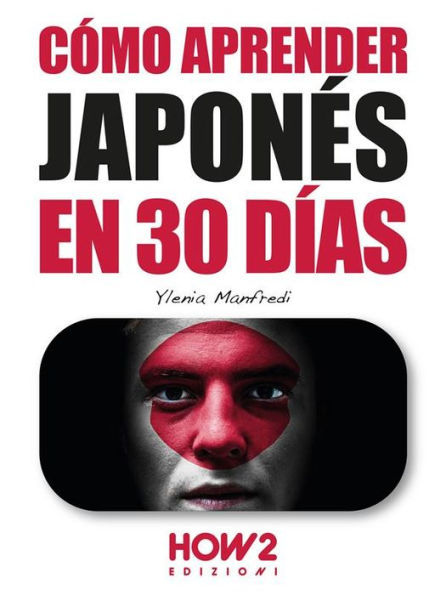 Cómo aprender japonés en 30 días