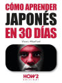 Cómo aprender japonés en 30 días