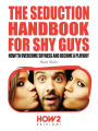 The Seduction Handbook for Shy Guys