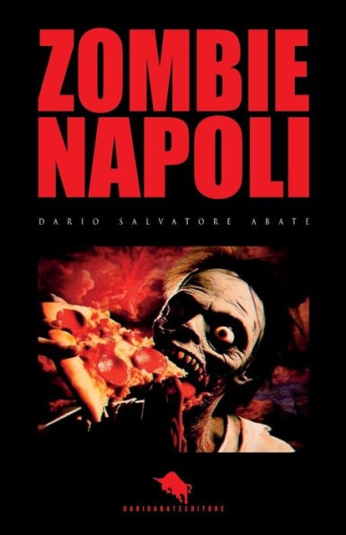 Zombie Napoli: Edizione Originale con Dialoghi in Napoletano