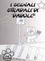 I segnali stradali di dadoll