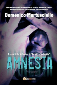 Title: Amnesia, Author: Domenico Martusciello