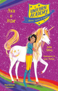 Title: Unicorn academy Ava e Star, Author: Julie Sykes