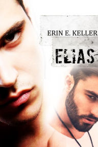 Title: Elias, Author: Erin E. Keller