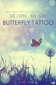 Title: Butterfly Tattoo, Author: Deidre Knight