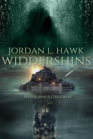 Title: Widdershins (Italian Edition), Author: Jordan L. Hawk