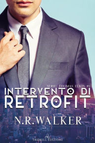 Title: Intervento di Retrofit, Author: N.R. Walker