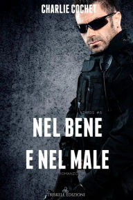 Title: Nel bene e nel male, Author: Charlie Cochet