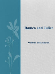 Title: Romeo and Juliet, Author: William Shakespeare