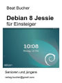 debian 8 Jessie für Einsteiger