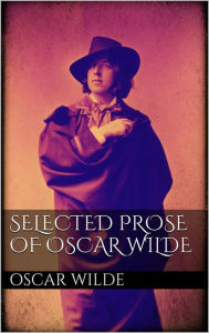 Selected Prose of Oscar Wilde