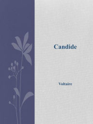 Title: Candide, Author: Voltaire