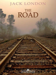 Title: The Road, Author: Jack London