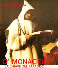 Title: O'Monaciell, Author: Angelo Cordella