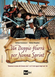 Title: Un Doppio Hurrà per Nonna Sprint: 