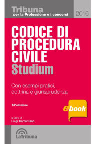 Title: Codice di procedura civile studium: Prima edizione 2016 Collana Ministudium, Author: Luigi Tramontano