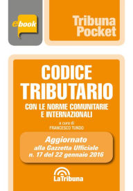 Title: Codice tributario: Prima edizione 2016 Collana Pocket, Author: Francesco Tundo