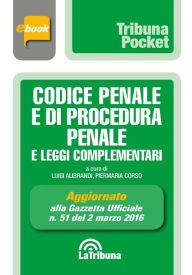 Title: Codice penale e di procedura penale e leggi complementari, Author: Luigi Alibrandi