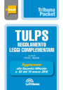 Tulps, regolamento, leggi complementari