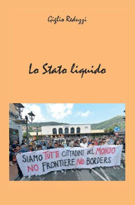 Title: Lo Stato liquido, Author: Giglio Reduzzi