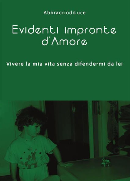 Evidenti impronte d'Amore