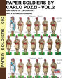Paper Soldiers by Carlo Pozzi - Vol. 2: Uniforms of XX century