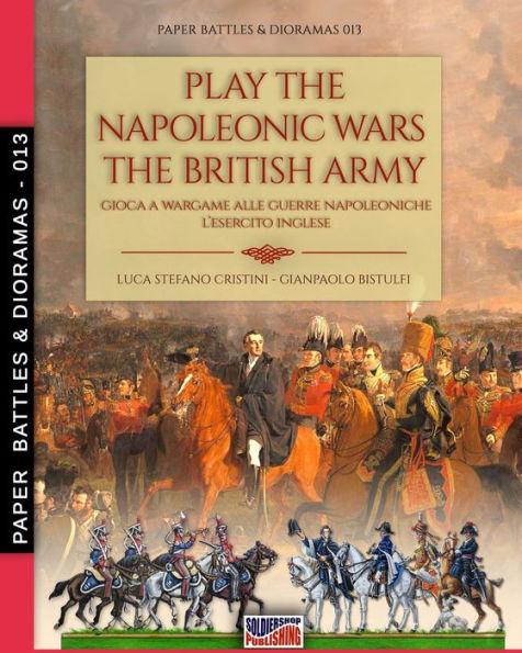 Play the Napoleonic wars - The British army