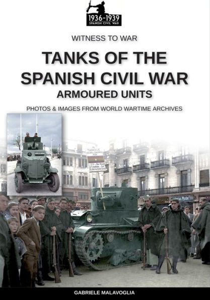 Tanks of the Spanish Civil War