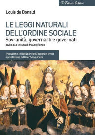 Title: Le leggi naturali dellordine sociale, Author: Louis De Bonald