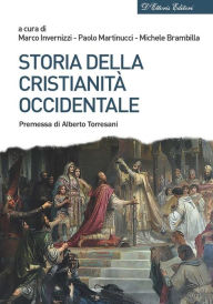 Title: Storia della Cristianità occidentale, Author: Marco Invernizzi