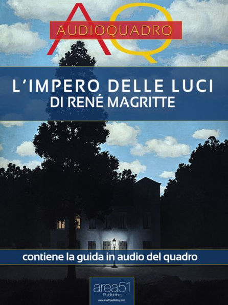 L'impero delle luci di René Magritte. Audioquadro